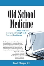 Old School Medicine