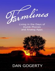 Farmlines: Living In the Days of Dumb Phones and Analog Apps
