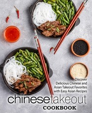 Chinese Takeout Cookbook