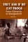 They Ask if We Eat Frogs