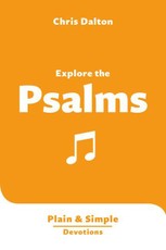 Explore the Psalms