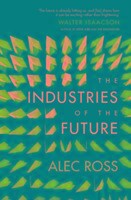 Ross, A: Industries of the Future