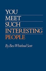 You Meet Such Interesting People