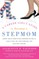 A Career Girl's Guide to Becoming a Stepmom