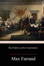 The Fathers of the Constitution