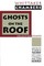 Ghosts on the Roof