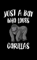 Just A Boy Who Loves Gorillas
