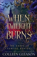 When Twilight Burns
