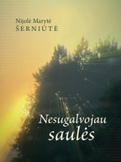 Nesugalvojau saulės