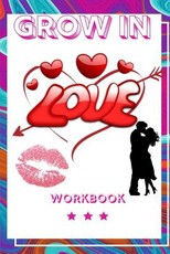 Grow In Love