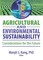 Agricultural and Environmental Sustainability