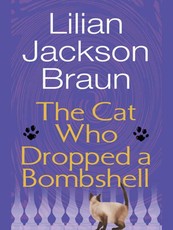 The Cat Who Dropped a Bombshell