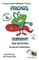 Frogs -- Ribbit -- Jokes and Cartoons