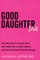 Good Daughtering