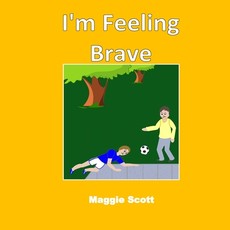 I'm Feeling Brave