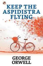 Keep the Aspidistra Flying