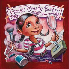 Birdie's Beauty Parlor / El SalÃ³n de Belleza de Birdie