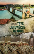 Trys lietuviškos dramos