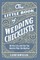 The Little Book of Wedding Checklists