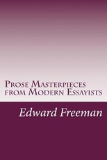 Prose Masterpieces from Modern Essayists
