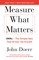 Measure What Matters