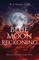 Blue Moon Reckoning