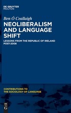Neoliberalism and Language Shift