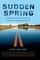 Sudden Spring