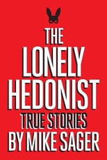 The Lonely Hedonist