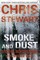 Smoke and Dust