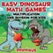 Easy Dinosaur Math Games-Multiplication and Division for Kids