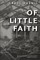 Of Little Faith