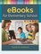 eBooks for Elementary School
