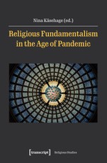 Religious Fundamentalism in the Age of Pandemic