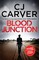 Carver, C: Blood Junction