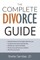 The Complete Divorce Guide
