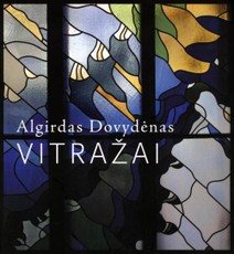 Algirdas Dovydėnas. Vitražai