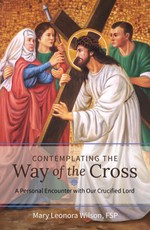 Leonora Wilson, M: Contemplating the Way of the Cross