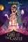 The Girl Who Kept the Castle