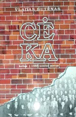 Cė Ka. Kelias į 1988-uosius metus
