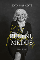 Pelynų medus. Mano istorija