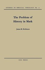 The Problem of History in Mark