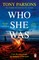 Parsons, T: Who She Was