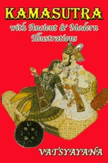 Kamasutra With Ancient & Modern Illustrations