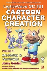 LightWave 3D 8 Cartoon Character Creation