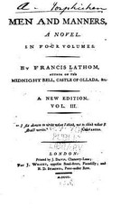 Men and Manners, a Novel - Vol. III