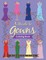A Guide to Gowns Coloring Book