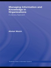 Managing Information and Knowledge in Organizations