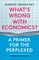 Skidelsky, R: What's Wrong with Economics?