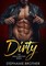 Dirty